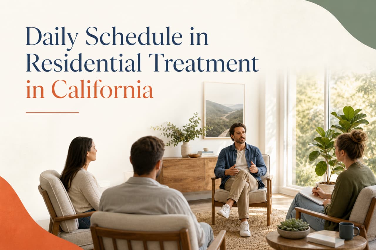 Daily Schedule in Residential Treatment in California
